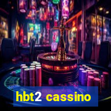 hbt2 cassino